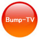 Bump-TV